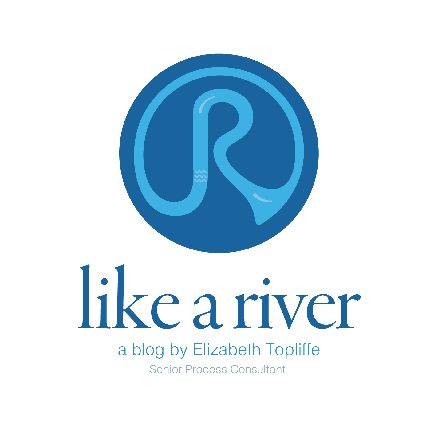 Like a river