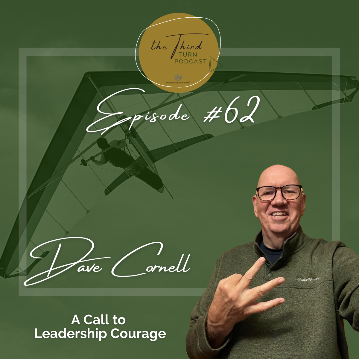 Dave Cornell - Episode 62