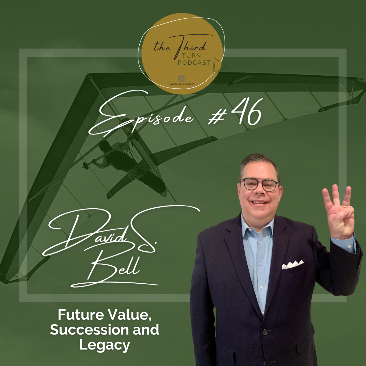 Episode 46 - David S. Bell