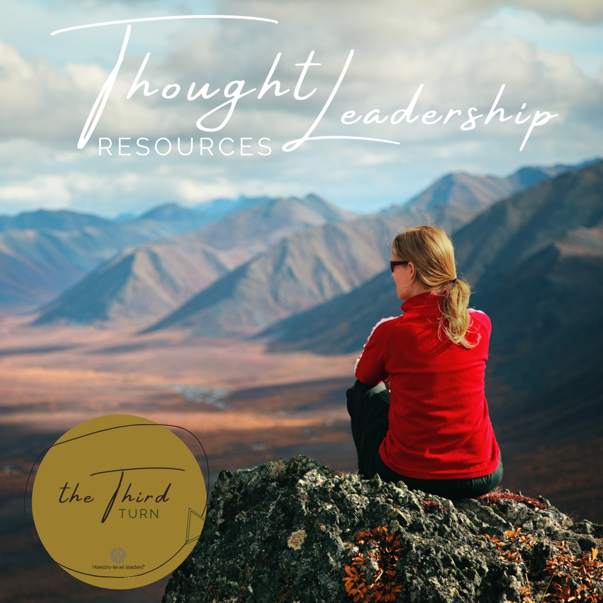 Thought Leadership Resources
