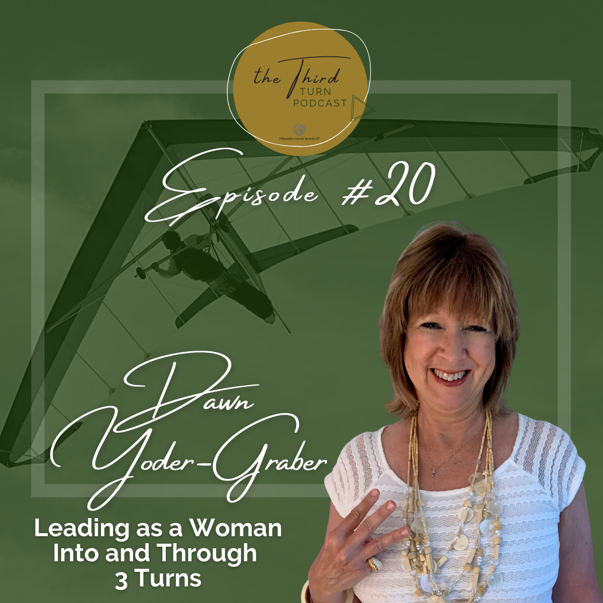Dawn Yoder-Graber - Episode 20