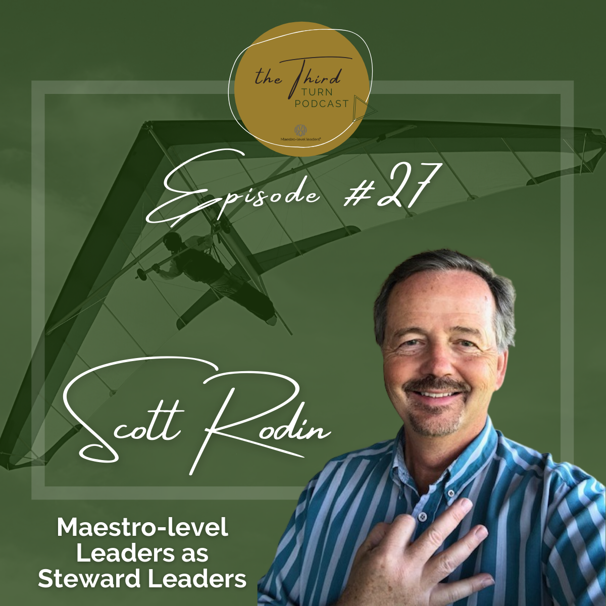 Scott Rodin - Episode 27