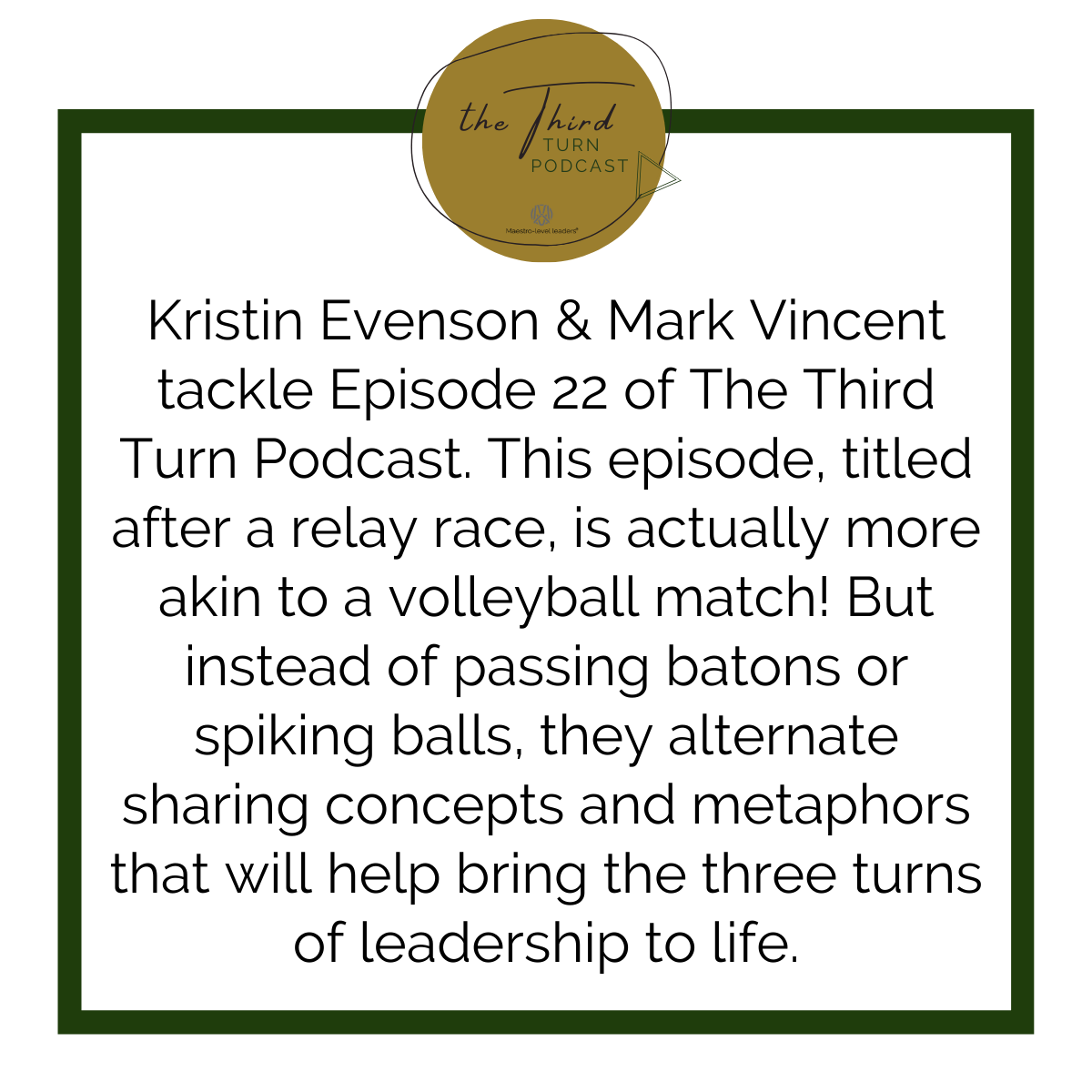 Third Turn - Episode 22 Description